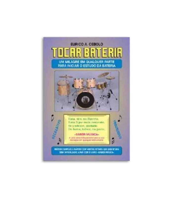 Eurico Cebolo Método Tocar Bateria with CD BAT