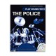 Play Drums with The Police