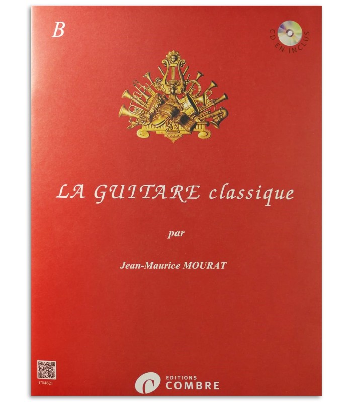 Foto de la portada del libro Mourat La Guitare Classique Vol B