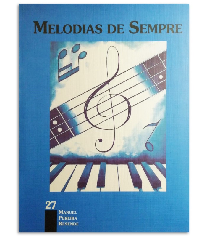 Foto da capa do livro Melodias de Sempre 27 por Manuel Resende