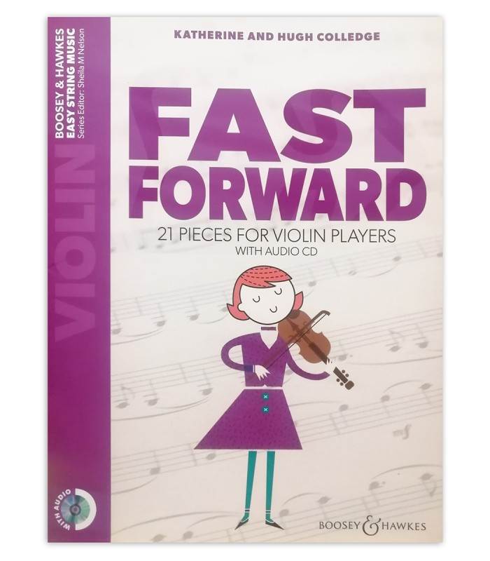 Book cover of the Colledge Fast Forward 21 Violin Pieces with CD
