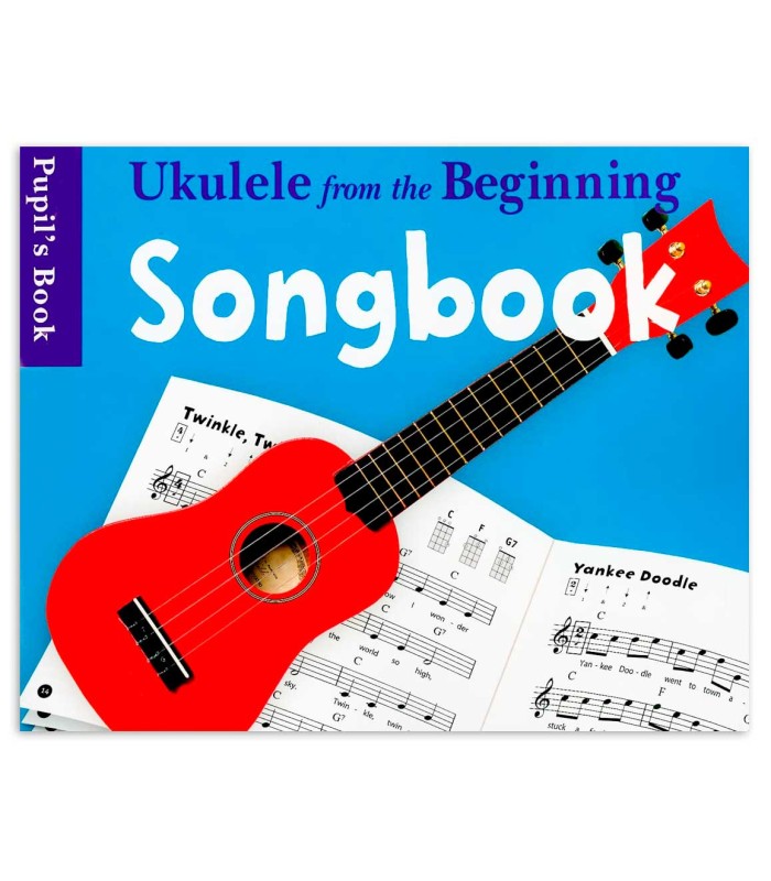 Book cover of the Ukulele from the Beginning Songbook