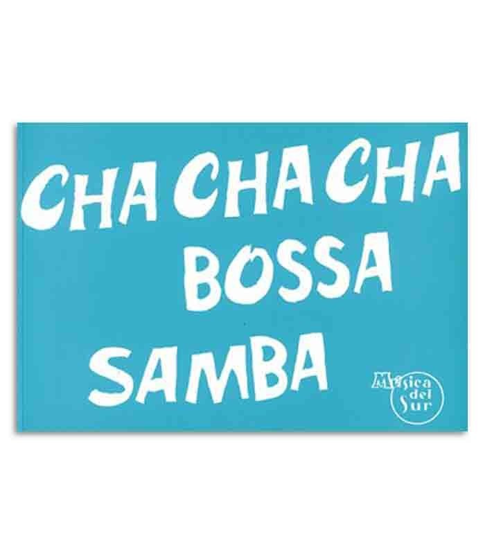 Capa do livro Music Sales ML1961 Cha Cha Bossa Samba 
