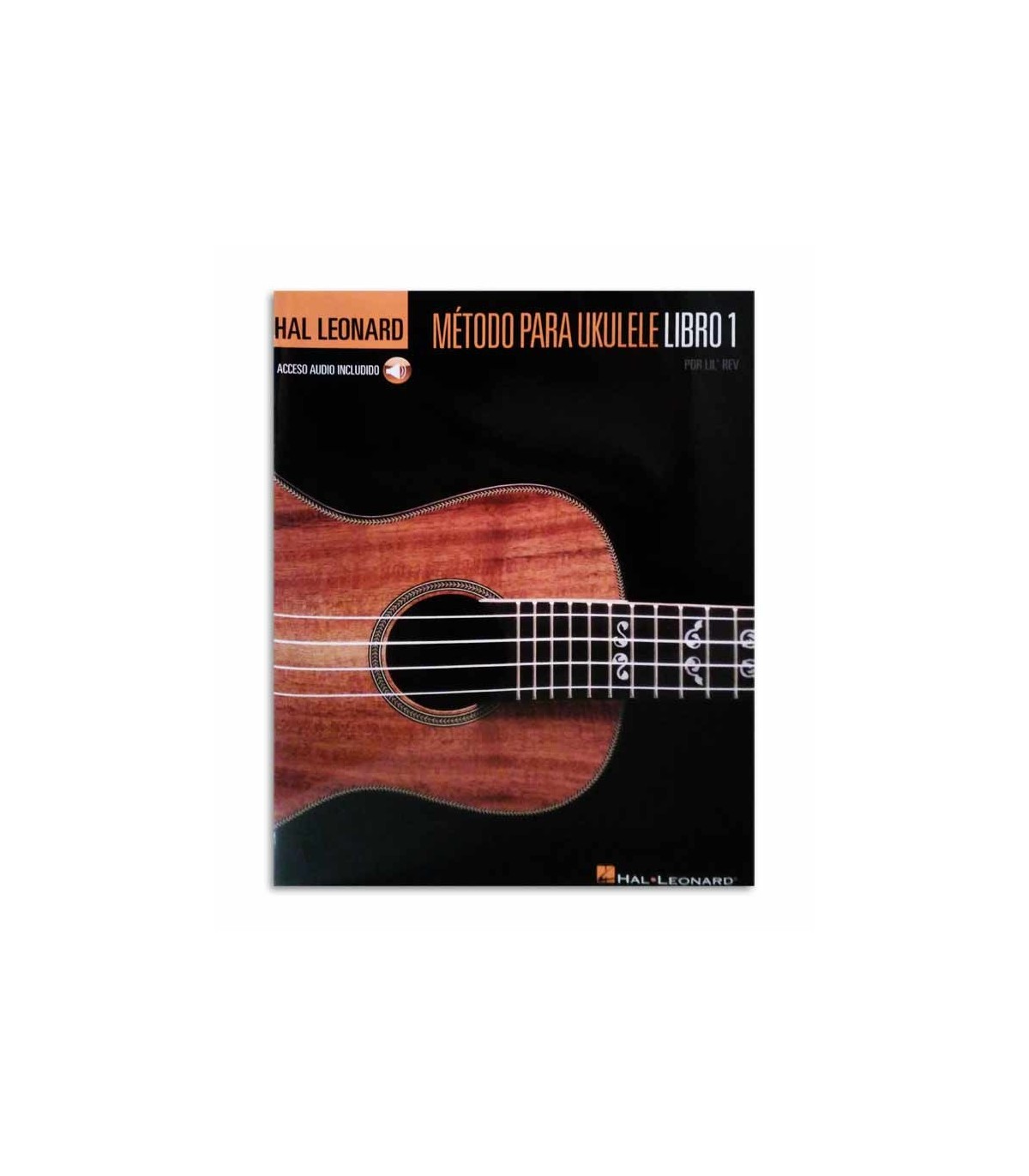 Hal Leonard Método para Ukulele Vol 1, Método ukulele