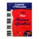 Livro Clássicos e Populares para Piano Dificuldade Média Vol 7 EMC341249
