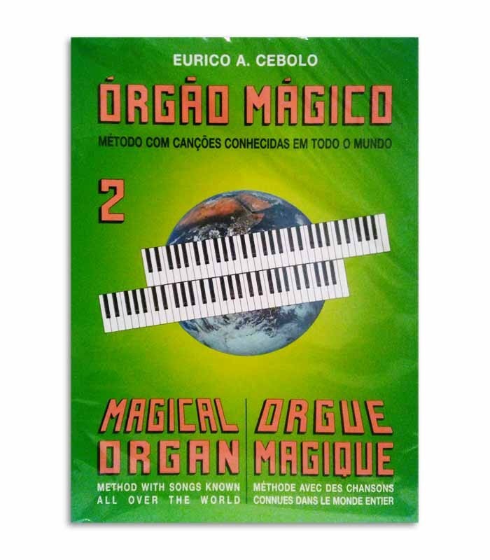 Livro Eurico Cebolo OM 2 Método Órgão Mágico 2