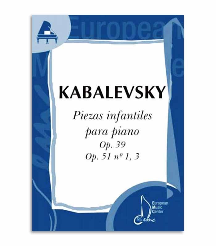 Libro Kabalevsky Piezas Infantiles para Piano Op 39 51 EMC341243