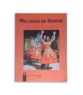 Libro Melodias de Sempre 44 Marchas de Lisboa por Manuel Resende