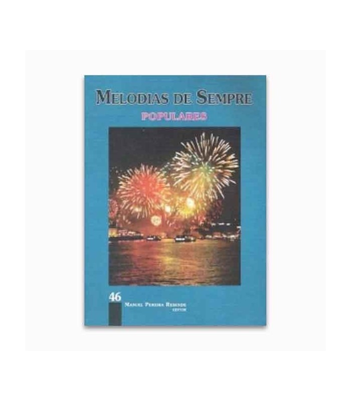 Melodias de Sempre 46 Populares por Manuel Resende