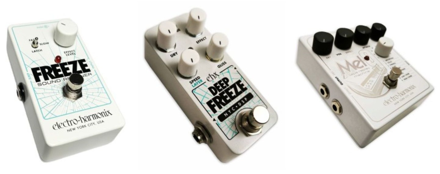 Electro-Harmonix Freeze
Electro-Harmonix Pico Deep Freeze
Electro-Harmonix MEL9 Tape Replay Machine
